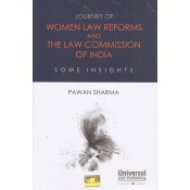 Universal's Journey of Women Law Reforms and The Law Commission of India Some Insights by Pawan sharma 